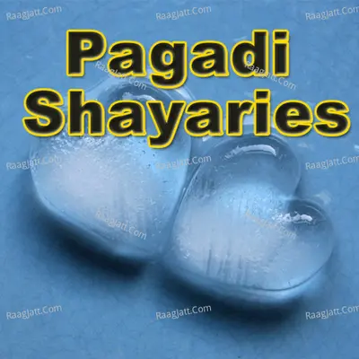 Pagadi Shayaries Poster