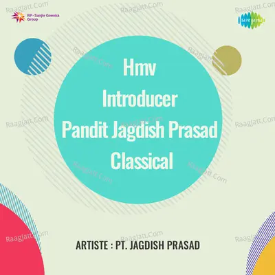 Hmv Introducer Pandit Jagdish Prasad Classical Cover