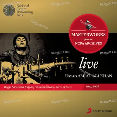 Live Masterworks From The NCPA Archives - Ustad Amjad Ali Khan