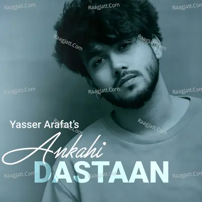 Ankahi Dastaan Cover