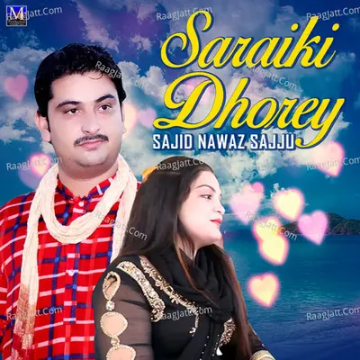 Saraiki Dhorey - Single Cover