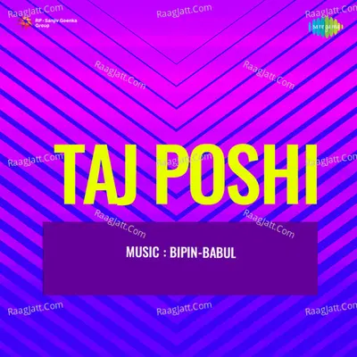 Taj Poshi - Asha Bhosle