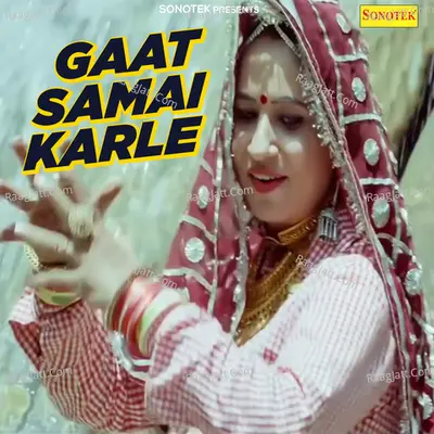 Gaat Samai Karle