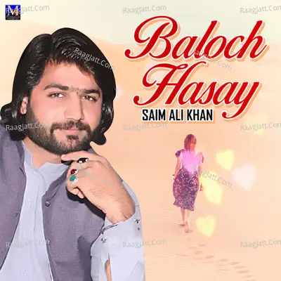 Baloch Hasay Poster