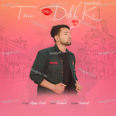 Tenu Dekh Ke Cover