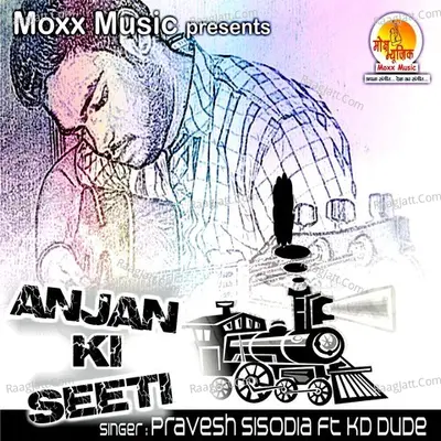 Anjan Ki Seeti Poster