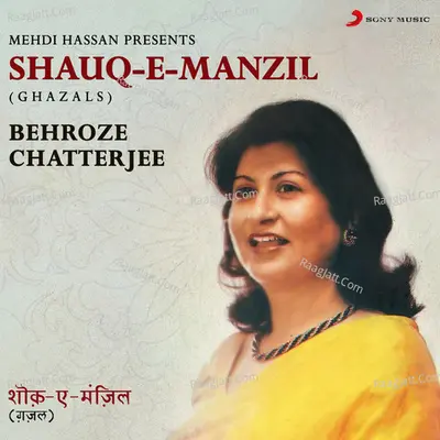 Shauq-E-Manzil (Ghazals) Poster