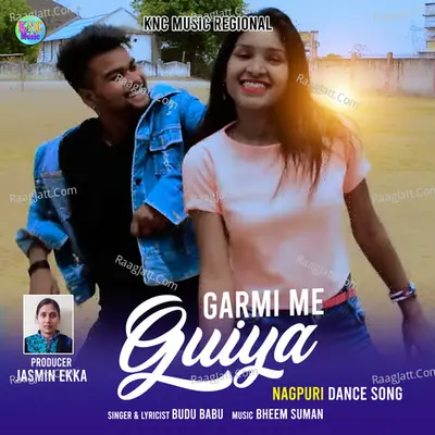 GARMI ME GUIYA (Nagpuri) Cover