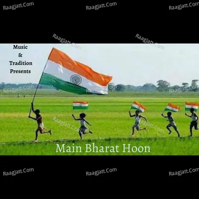 Main Bharat Hoon Cover