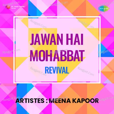 Jawan Hai Mohabbat Revival Poster