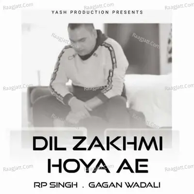 Dil Zakhmi Hoya Ae