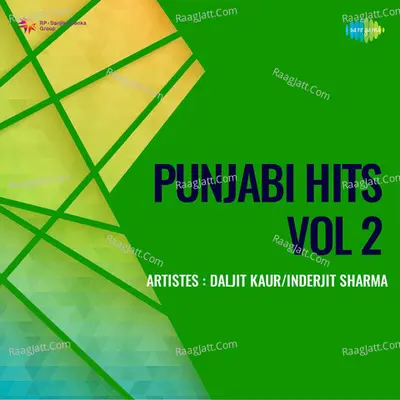 Punjabi Hits Vol 2 - R. S. Rana