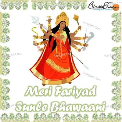 Meri Fariyad Sunle Bhawaani Poster
