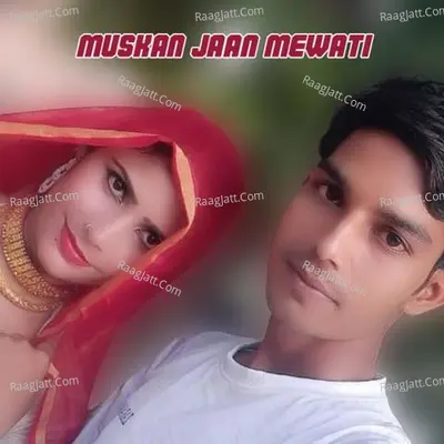 Muskan Jaan Mewati Poster