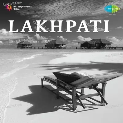 Lakhpati - Meena Kapoor