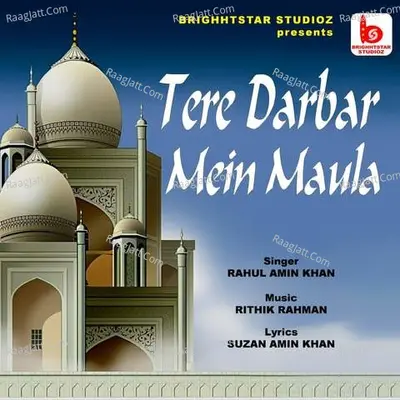 Tere Darbar Mein Maula Cover