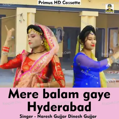 Mere balam gaye Hyderabad