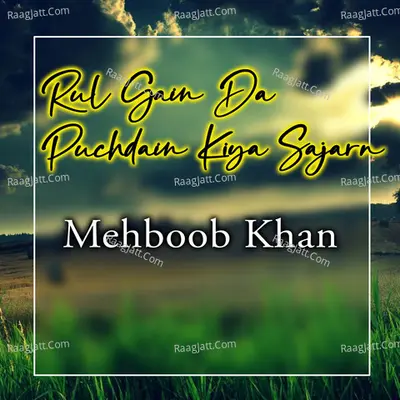 Rul Gain Da Puchdain Kiya Sajarn Cover