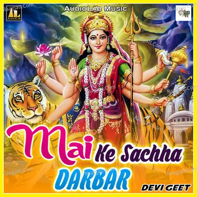 Mai Ke Sachha Darbar Poster
