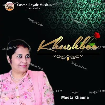 Khushboo - Meeta Khanna