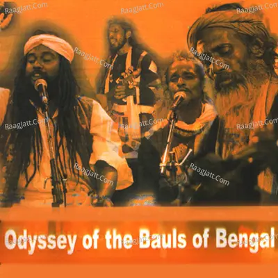 Odyssey of the Bauls of Bengal Poster