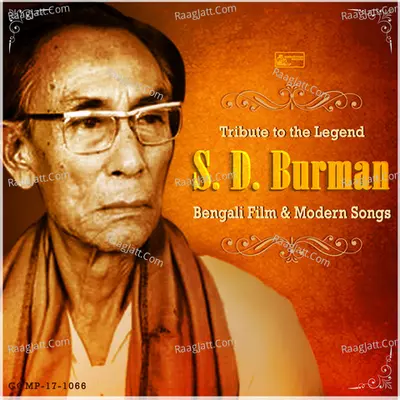Tribute to the Legend S D Burman - S. D. Burman