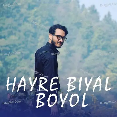 Hayre Biyal Boyol