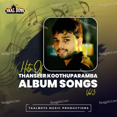 Hits Of Thanseer Koothuparamba Albums, Vol. 3 Poster
