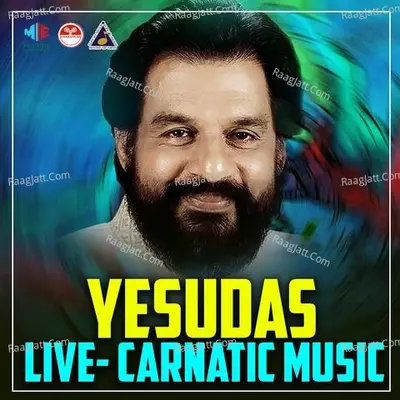 YESUDAS (CARNATIC MUSIC) (Live) - K J Yesudas