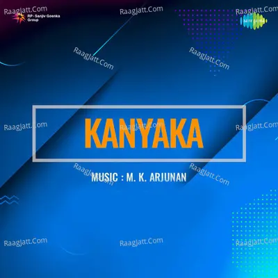 Kanyaka - M K Arjunan