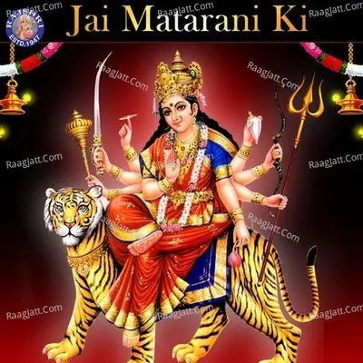 Jai Matarani Ki - Sanjivani
