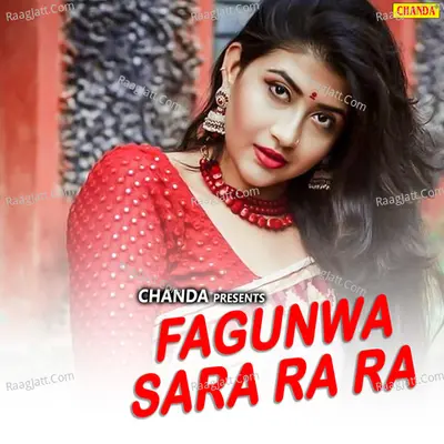 Fagunwa Sara Ra Ra - Kalpana Patowary