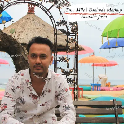Tum Mile - Bakhuda (Mashup)