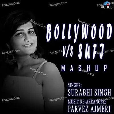 Bollywood v/s Sufi Mashup Cover