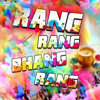 Rang Rang Bhang Rang Poster