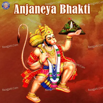 Anjaneya Bhakti - 