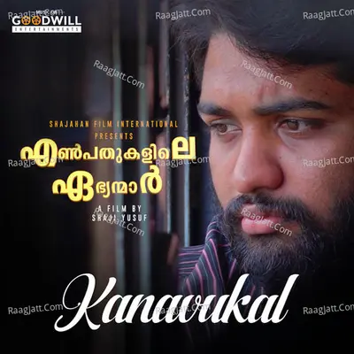 Kanavukal (From "Enpathukalile Ebhyanmaar") Cover