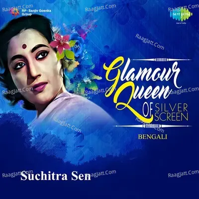 Glamour Queen Of Silver Screen - Suchitra Sen - Geeta Dutt