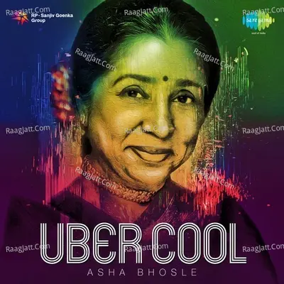 Uber Cool Asha Bhosle - Asha Bhosle