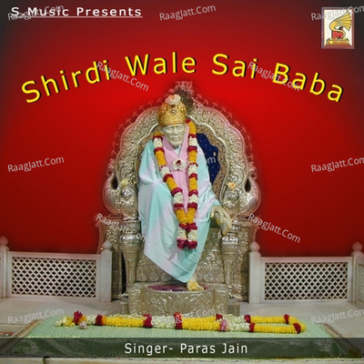 Shirdi Wale Sai Baba - Paras Jain