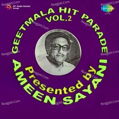 Hit Parade Vol 2 - Ameen Sayani