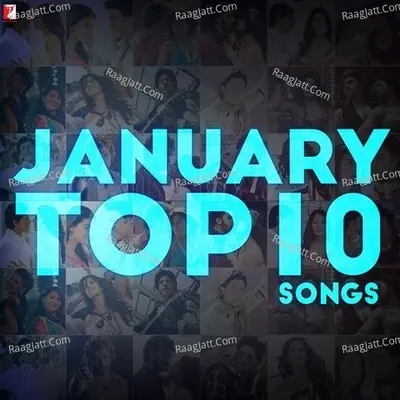January - Top 10 Songs - Pritam