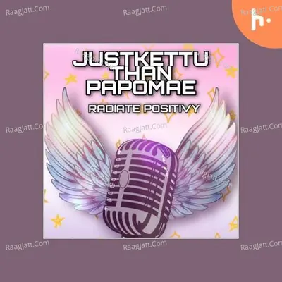 Just Kettu Than Papomae - season - 1 - mithraa KJ