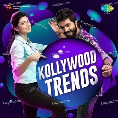 Kollywood Trendz - Various Artists