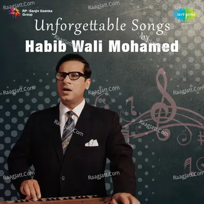 Unforgettable Songs By Habib Wali Mohamed Cover