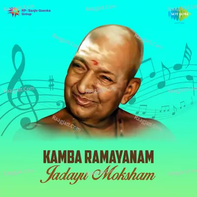 Kamba Ramyanam Jadayu Moksham - Kripanandavariar