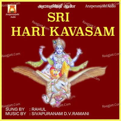 Sri Hari Kavasam - Rahul