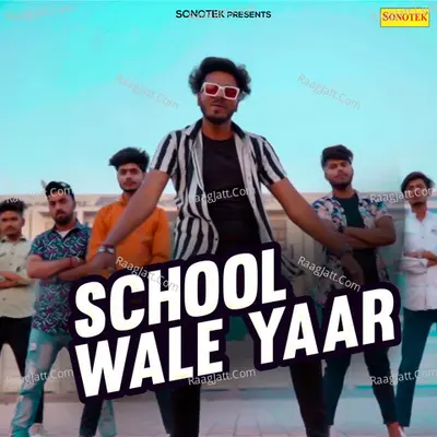 School Wale Yaar Cover