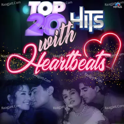 Top 20 Hits With Heart Beats Poster