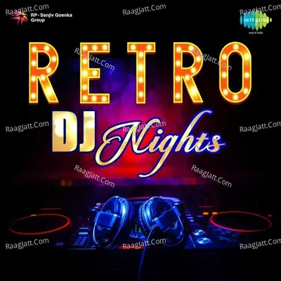 Retro DJ Nights - Jal